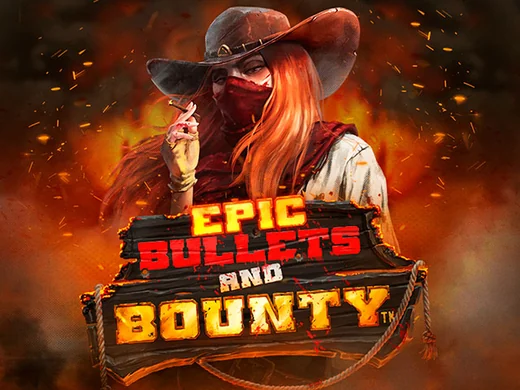 Epic: Bullets and Bounty